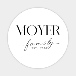 Moyer Family EST. 2020, Surname, Moyer Magnet